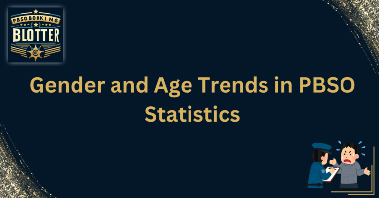 Gender and Age Trends in PBSO Statistics